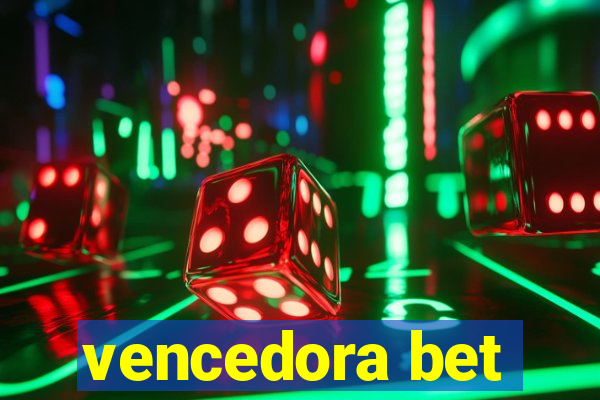 vencedora bet